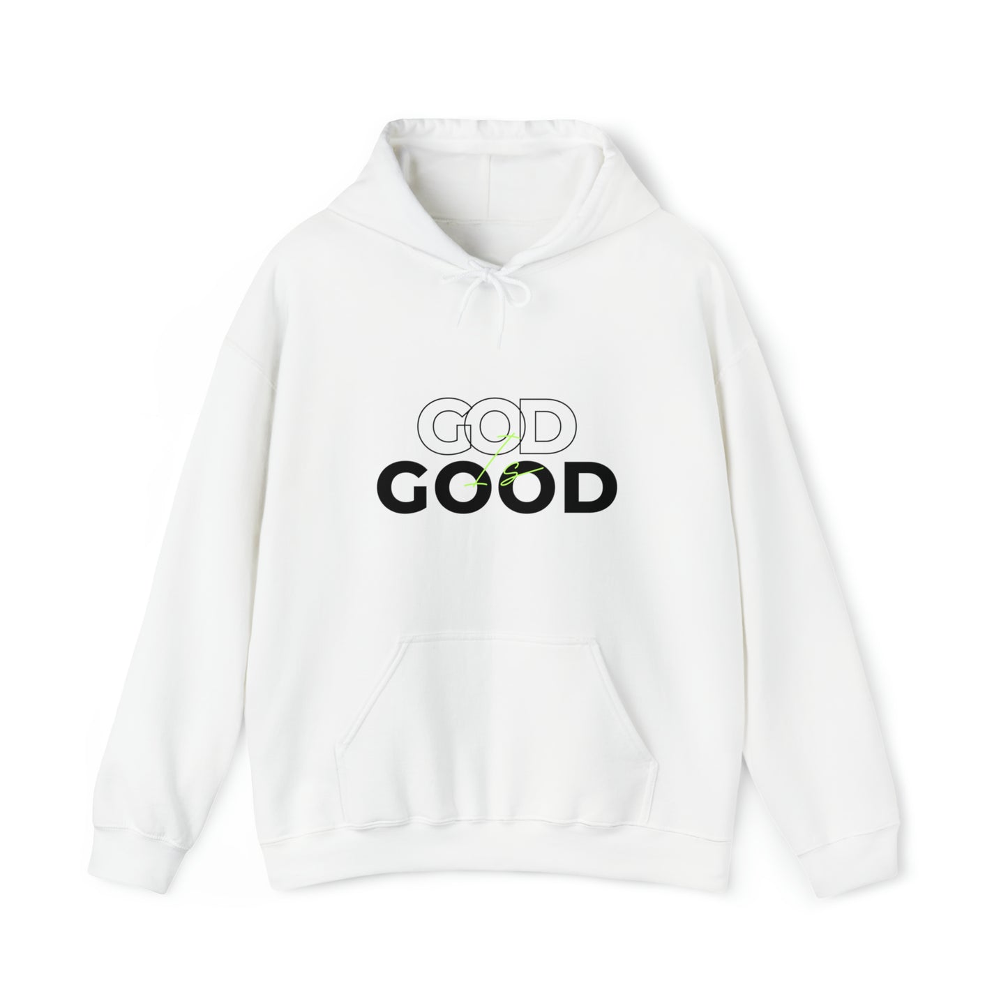 God Is Good - Unisex Hooded Sweatshirt