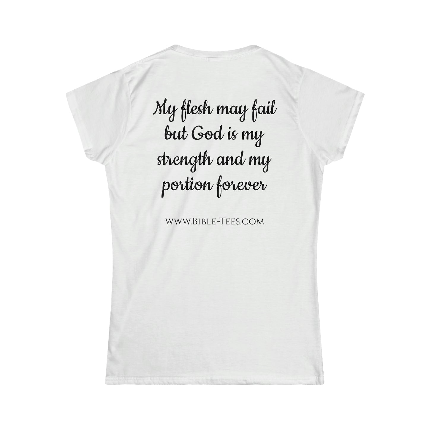 Women's Psalm 73:26 Softstyle Fitted Tee