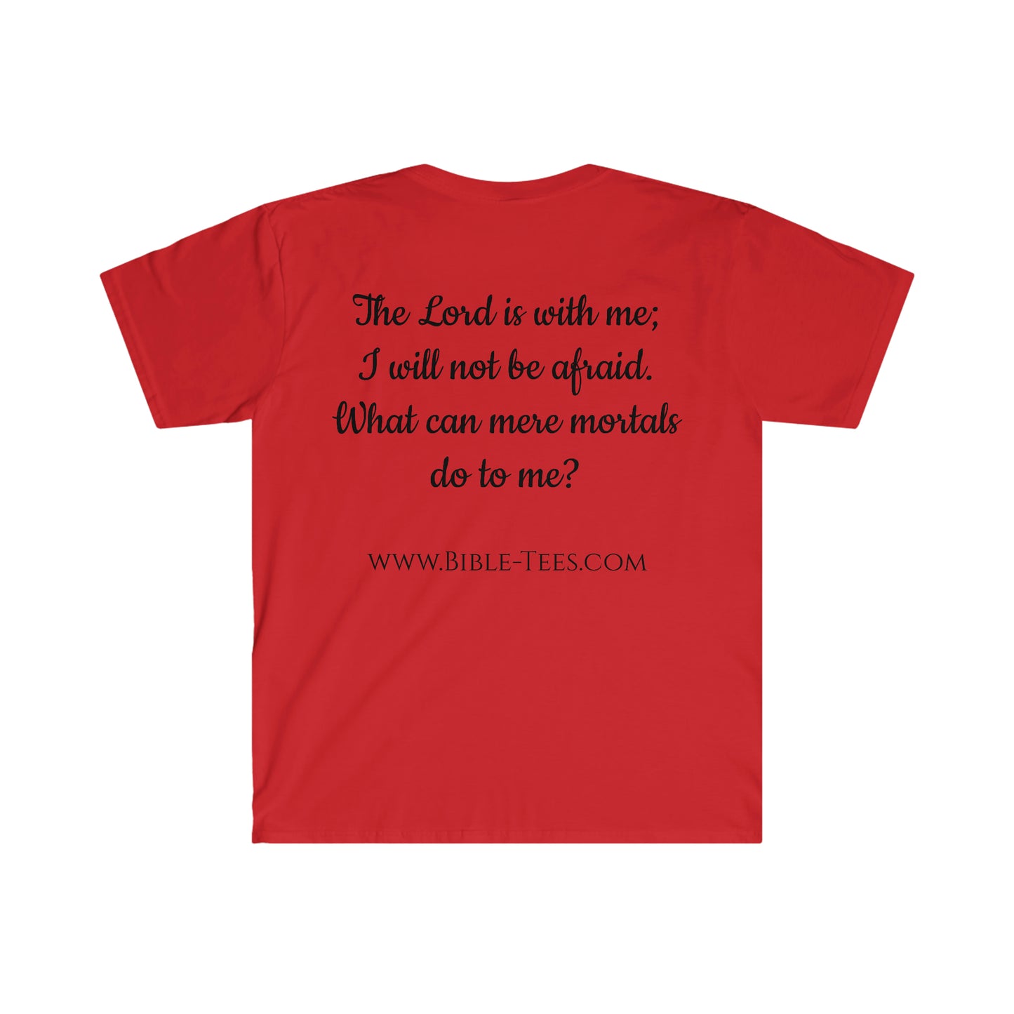 Unisex Psalm 118:6 Softstyle T-Shirt