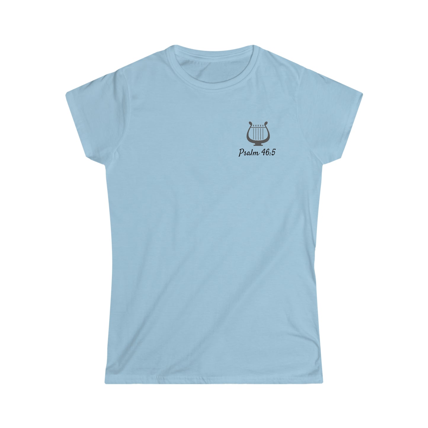 Women's Psalm 46:5 Softstyle Fitted Tee