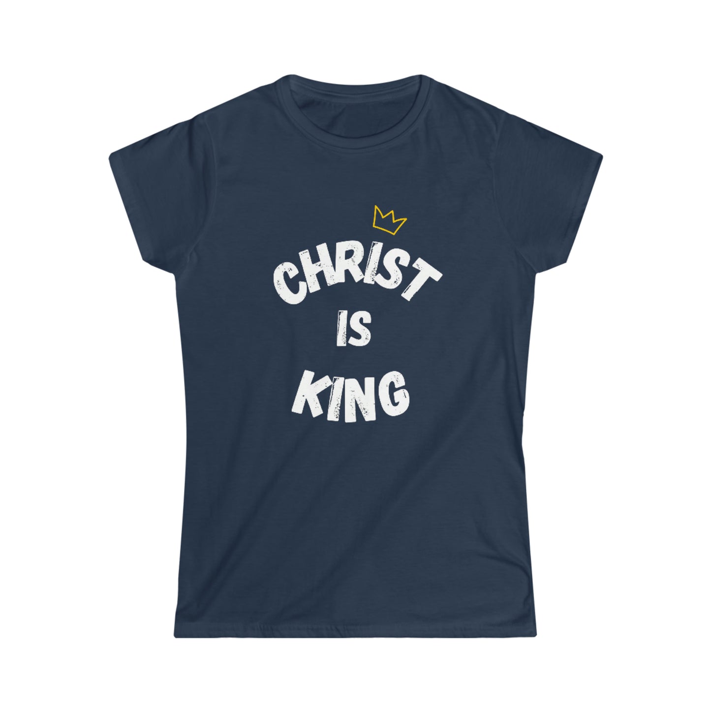 Christ is King - Women's Fitted Softstyle Tee