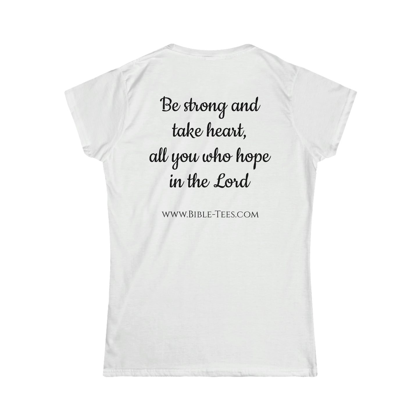 Women's Psalm 31:24 Softstyle Fitted Tee