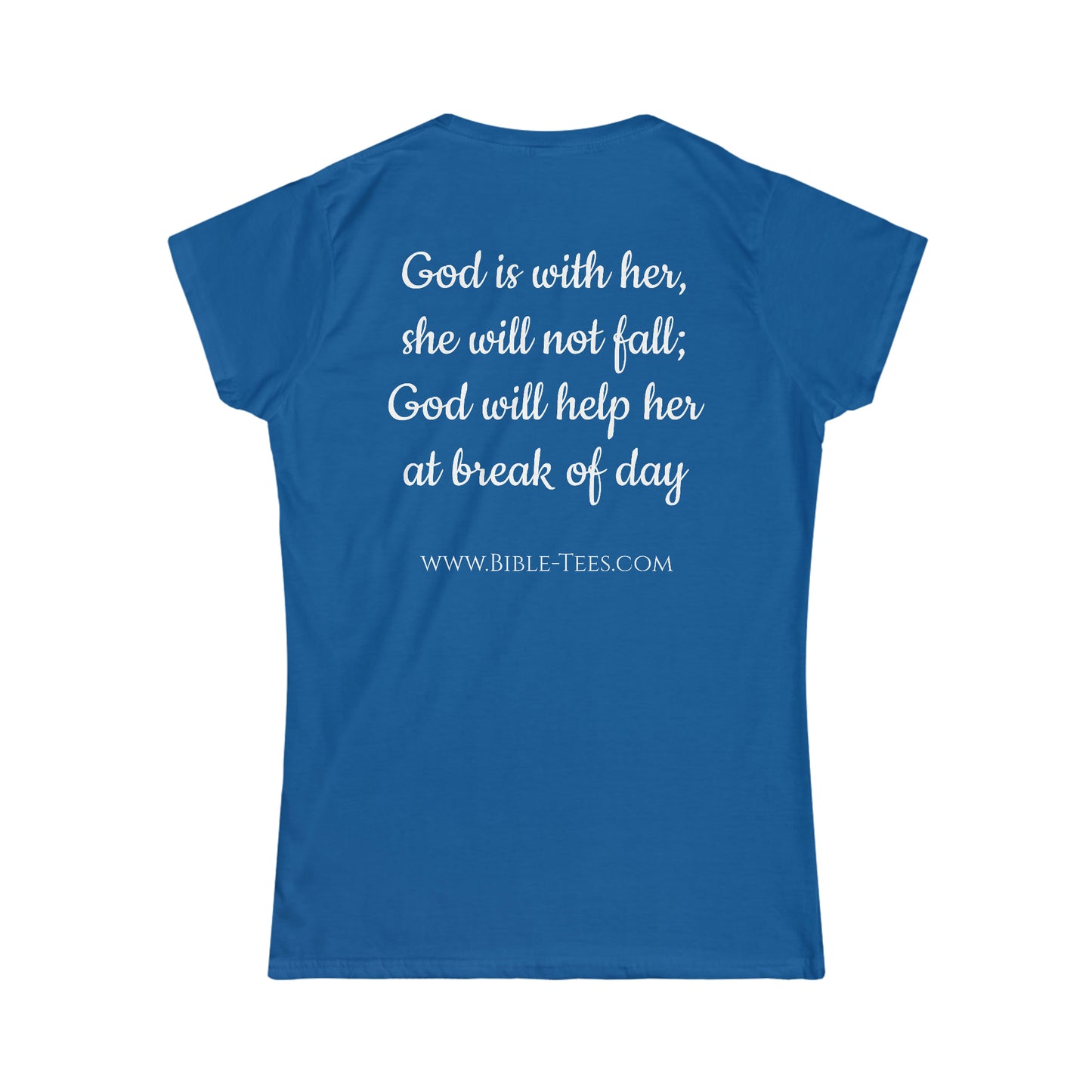 Women's Psalm 46:5 Softstyle Fitted Tee